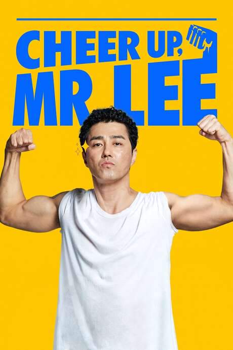 Cheer Up, Mr. Lee